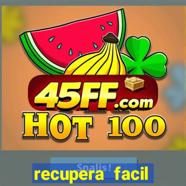 recupera facil reclame aqui